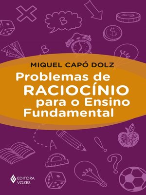 cover image of Problemas de raciocínio para o Ensino Fundamental
